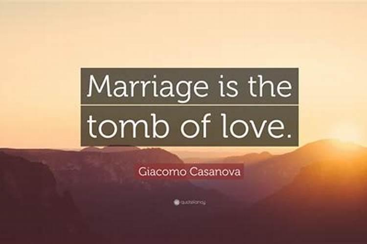 爱情是婚姻的坟墓对的还是错的